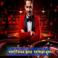 onlifans gay telegram